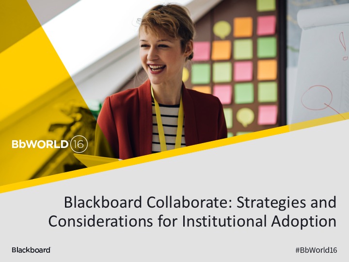 BbWorld16 Blackboard Collaborate Ultra